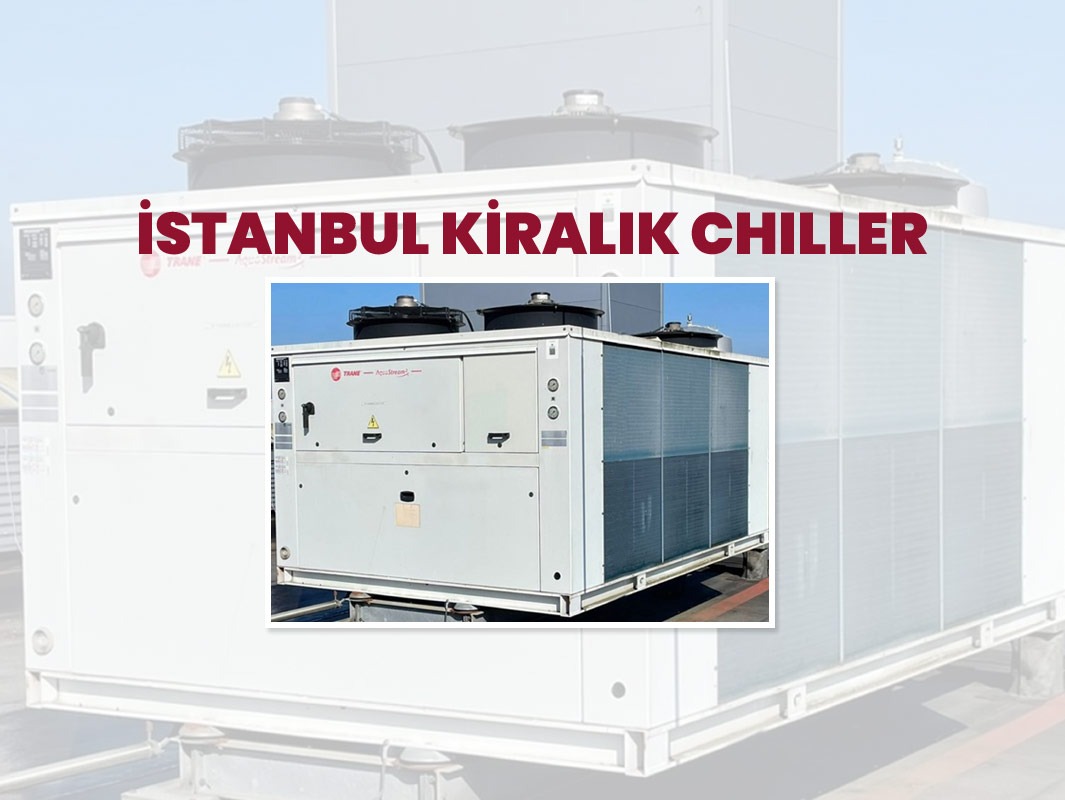İstanbul Kiralık Chiller